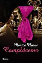 Compláceme (Erótica Esencia)