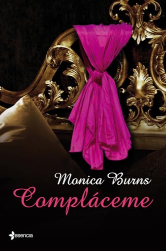 Compláceme (Erótica Esencia)