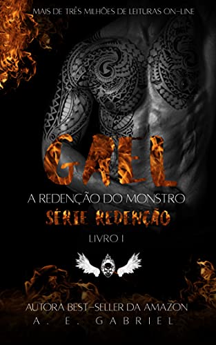 GAEL: A redenção do monstro