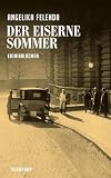 Der eiserne Sommer - Kriminalroman (Kommissär-Reitmeyer-Serie 1)