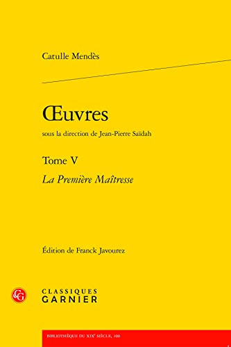 Oeuvres. Tome V: La Premiere Maitresse [French] 2406133028 Book Cover