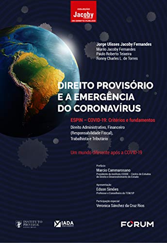  Direito Provisório e a Emergência do Coronoavírus (Portuguese Edition) Francais PDF