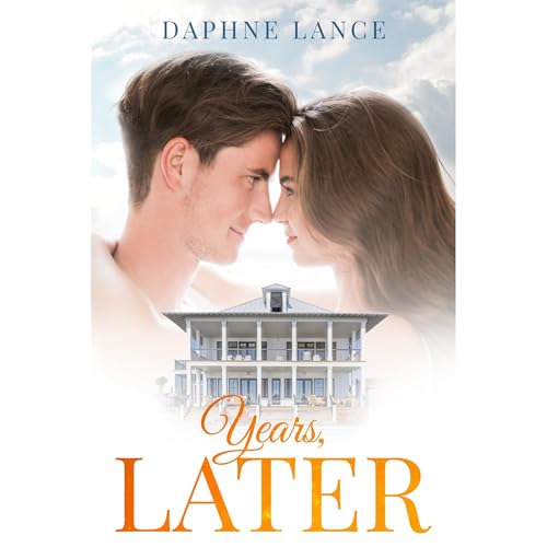 Years, Later Audiobook By Daphne Lance cover art