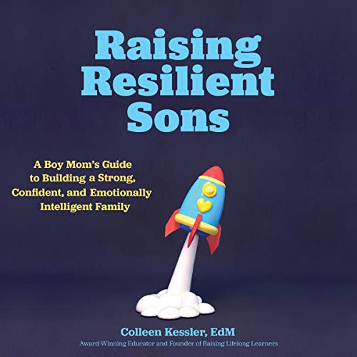 Raising Resilient Sons - Colleen Kessler episode artwork