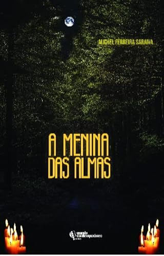 A menina das almas: