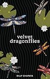 Velvet Dragonflies (English Edition)