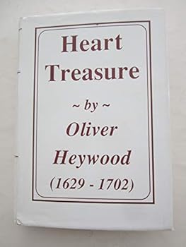 Heart Treasure (Works of Oliver Heywood)