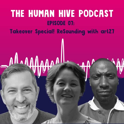 Takeover Special! ReSounding with art27