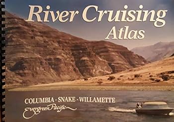 Unknown Binding River Cruising Atlas: Columbia, Snake, Willamette Book