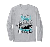 Photo Gallery aw ship È un viaggio di compleanno, divertente vacanza in crociera di compleanno maglia a manica Photo Gallery aw ship È un viaggio di compleanno, divertente vacanza in crociera di compleanno maglia a manica