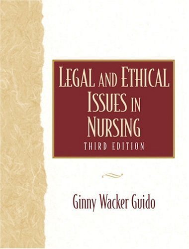 Legal and Ethical Issues in Nursing