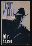 Henry Miller: A Life