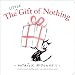The Little Gift of Nothing
