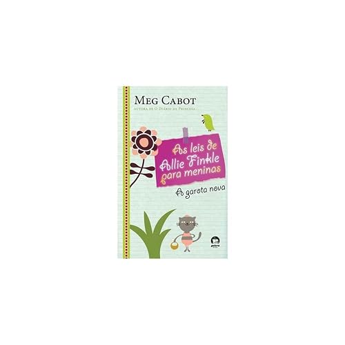 As leis de Allie Finkle para meninas: A garota nova (Vol. 2)