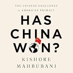 Cover of Has China Won?