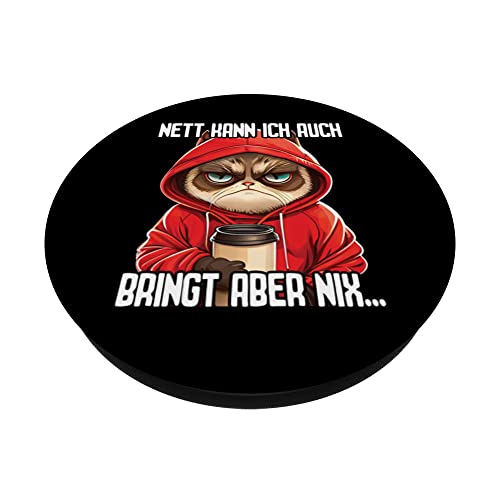 Spruch Katze Geschenk I Nett kann ich auch bringt aber nix PopSockets Swappable PopGrip, Black - Image 2