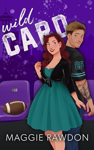 Wild Card (Seattle Phantom Football Book 3)