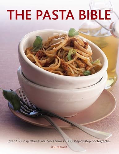 The Pasta Bible: Over 150 Inspirational Recipes Shown In 800 Step-By-Step Photographs image 4