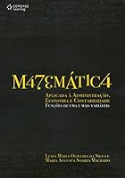 Matemática Aplicada à Administração, Economia e Contabilidade. Funções de Uma e Mais Variáveis 8522107424 Book Cover