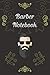 Barber Notebook 🧔💈: A journal with style