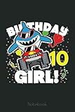 kids 10 year old 10th shark monster truck birthday party girls notebook: funny monster trucks gifts for kids great kids appreciation thank gag gifts for girls toddler boys dad mom
