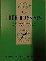 Cour d'assises (la) 2130427197 Book Cover