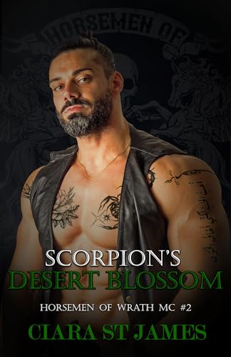 Scorpion's Desert Blossom (Horsemen of Wrath MC Book 2)