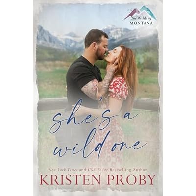 She's a Wild One: A Small Town, Second Chance, Rival Families Romance