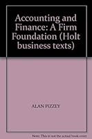 Accounting and Finance: A Firm Foundation 0039102750 Book Cover