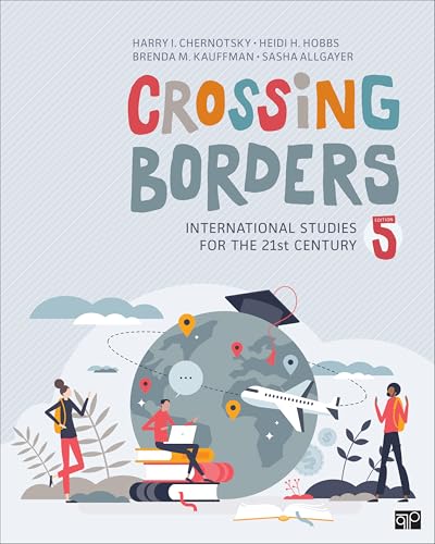 Crossing Borders: International Studies for the 21st Century (English Edition)