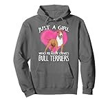 Just a girl who really loves Bull Terriers