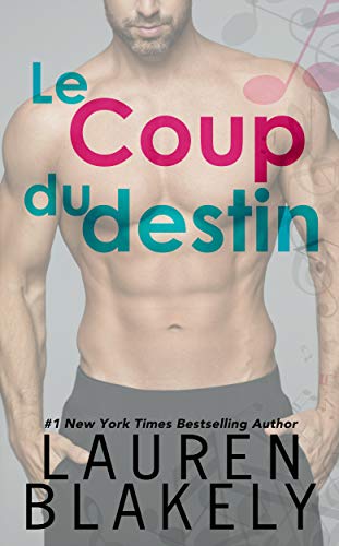 Télécharger Le Coup du destin (Coup de cœur t. 2) PDF Ebook En Ligne