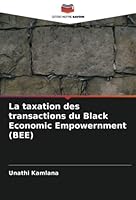 La taxation des transactions du Black Economic Empowernment (BEE) 6203181900 Book Cover