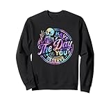 Photo Gallery funny skeleton have the day you deserve - tie-dye motivazionale felpa Photo Gallery funny skeleton have the day you deserve - tie-dye motivazionale felpa