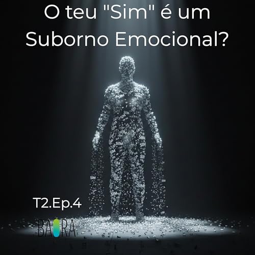 O teu "Sim" &eacute; um Suborno Emocional?