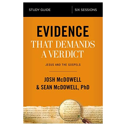 Evidence That Demands a Verdict Bible Study Guide: Jesus and the Gospels