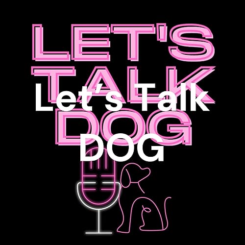 Page de couverture de Let's Talk DOG