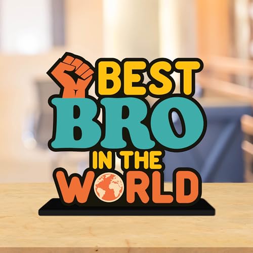 Image of Artvibes Best Bro in the World Quotes Table Decor for Office Desk | Home Decoration Items | Living Room | Modern Art Wooden Showpiece Decorative Gift item (SP 1189)