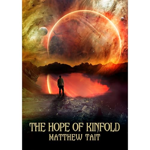 The Hope of Kinfold Audiolibro Por Matthew Tait arte de portada