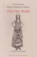 Tolowa Tribes: California Native American Tribes, Vol. 20 1877599433 Book Cover