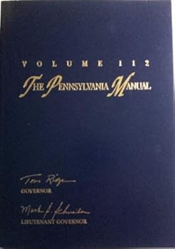 Paperback The Pennsylvania Manual: Volume 112 Book
