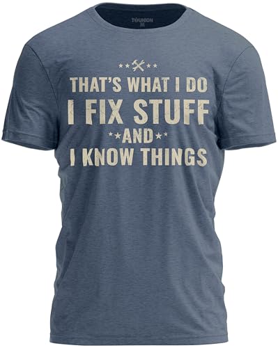 Funny I Fix Stuff and Know Things T-Shirt Dad Joke Tee for Handyman