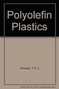 Hardcover Polyolefin plastics (Van Nostrand Reinhold plastics applications series) Book