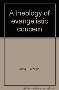 Paperback A theology of evangelistic concern Book