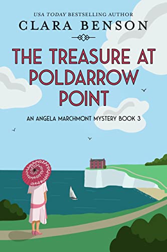 The Treasure at Poldarrow Point (An Angela Marchmont Mystery Book 3)