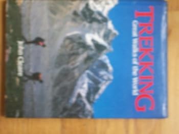 Hardcover Trekking: Great Walks of the World Book