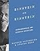 Einstein on Einstein: Autobiographical and Scientific Reflections