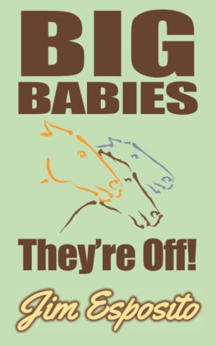 Big Babies They're Off!