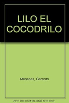 Paperback LILO EL COCODRILO [Spanish] Book