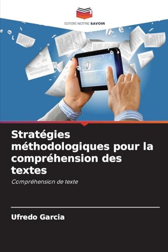 Stratégies méthodologiques pour la compréhension des textes
